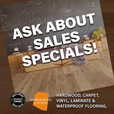 Sales Flooring Specials from Copper State Flooring