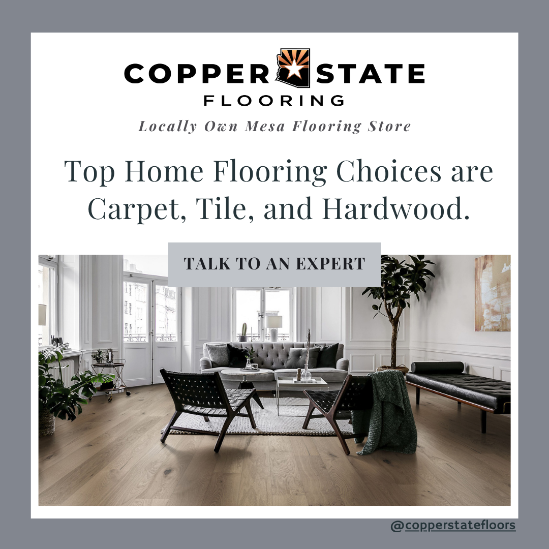 Top home flooring choices are Carpet, Tile, and Hardwood.